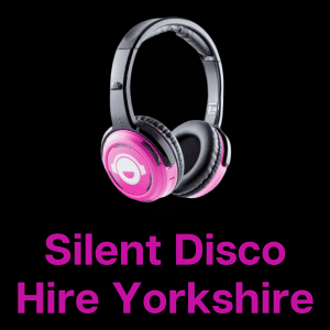 silent disco hire Yorkshire